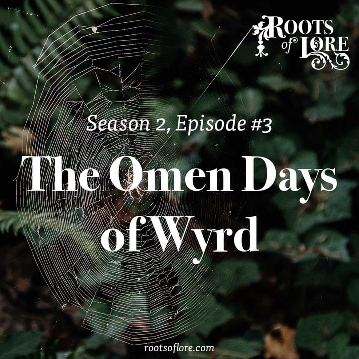 3 - The Omen Days of Wyrd