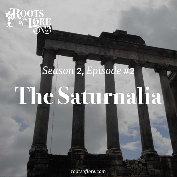 2 - The Saturnalia